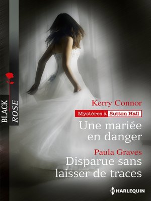 cover image of Une mariée en danger--Disparue sans laisser de traces